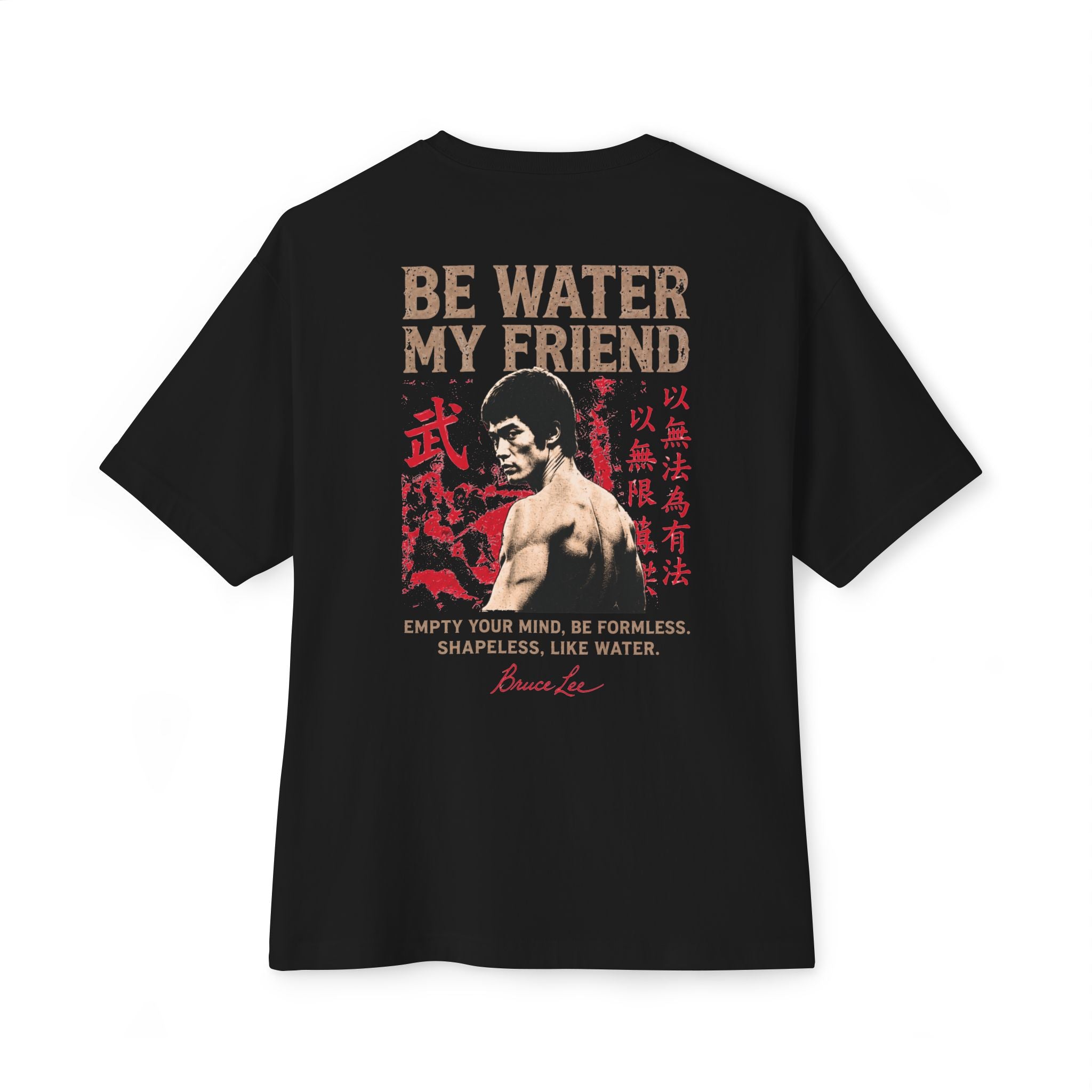 Be Water My Friend™ Boyfriend Oversized Tee